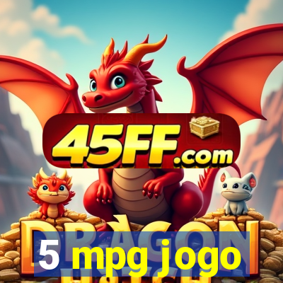 5 mpg jogo